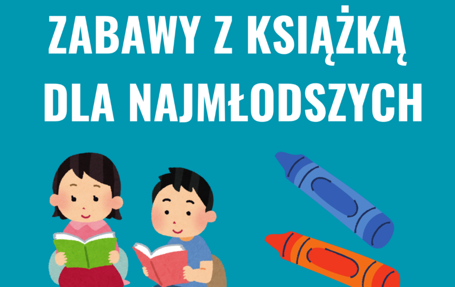 Zabawy z książką dla najmłodszych